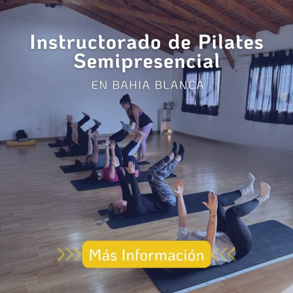 Instructorado de Pre Pilates y Pilates Mat en Bahia Blanca